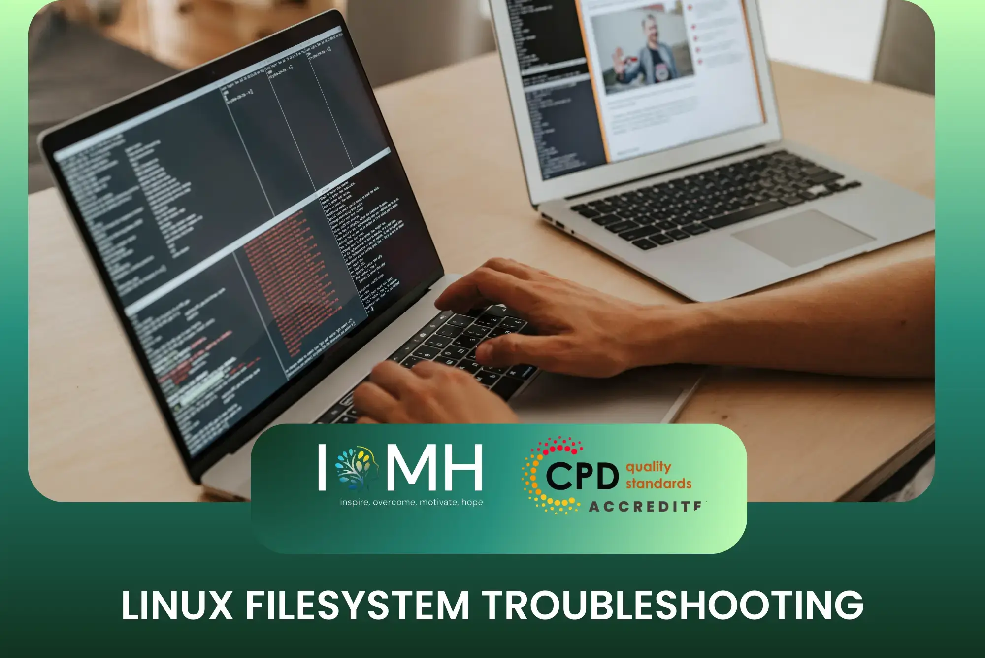 Linux Filesystem Troubleshooting course banner showing a person typing on a laptop with a terminal window and complex file logs.