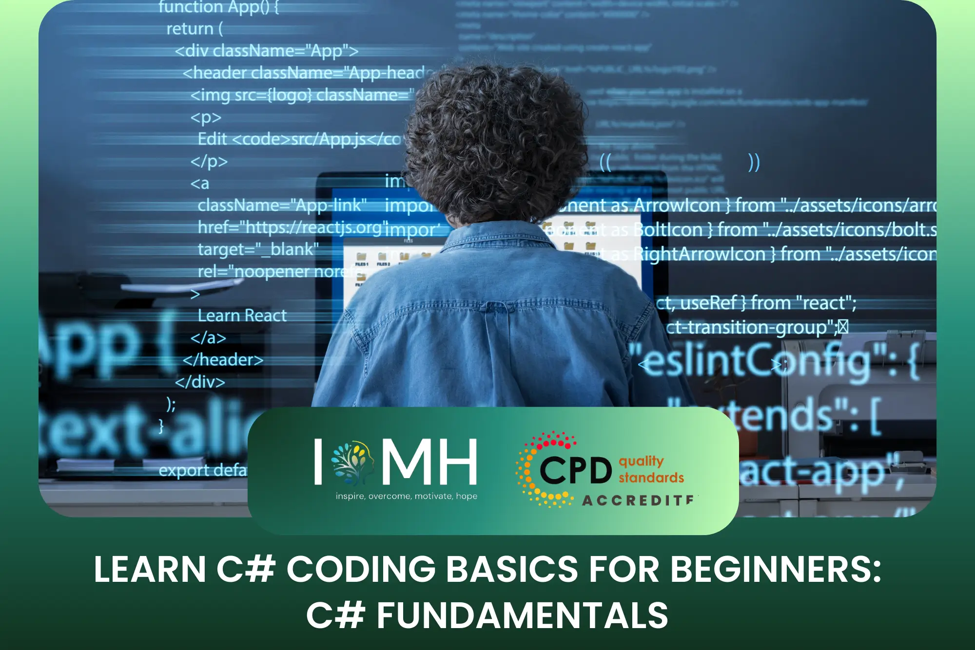 Professional C# programming course for beginners by IMH, displaying CPD quality standards accreditation and software development environment.