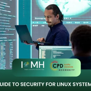 Guide to Security for Linux Systems course banner featuring a cybersecurity expert holding a laptop in front of large data screens.