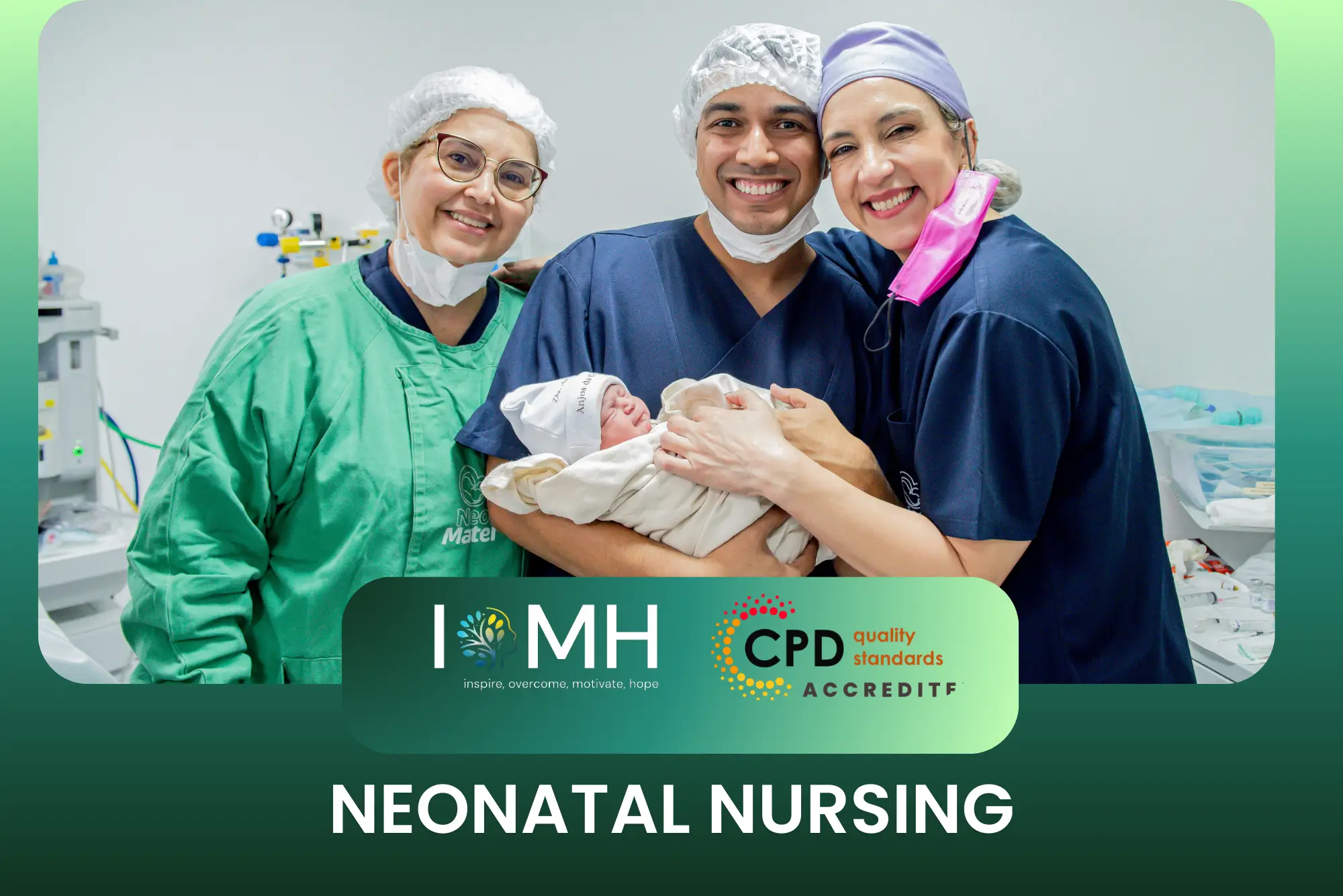 Neonatal nursing training focused on providing specialised care and support for newborn babies in clinical settings.