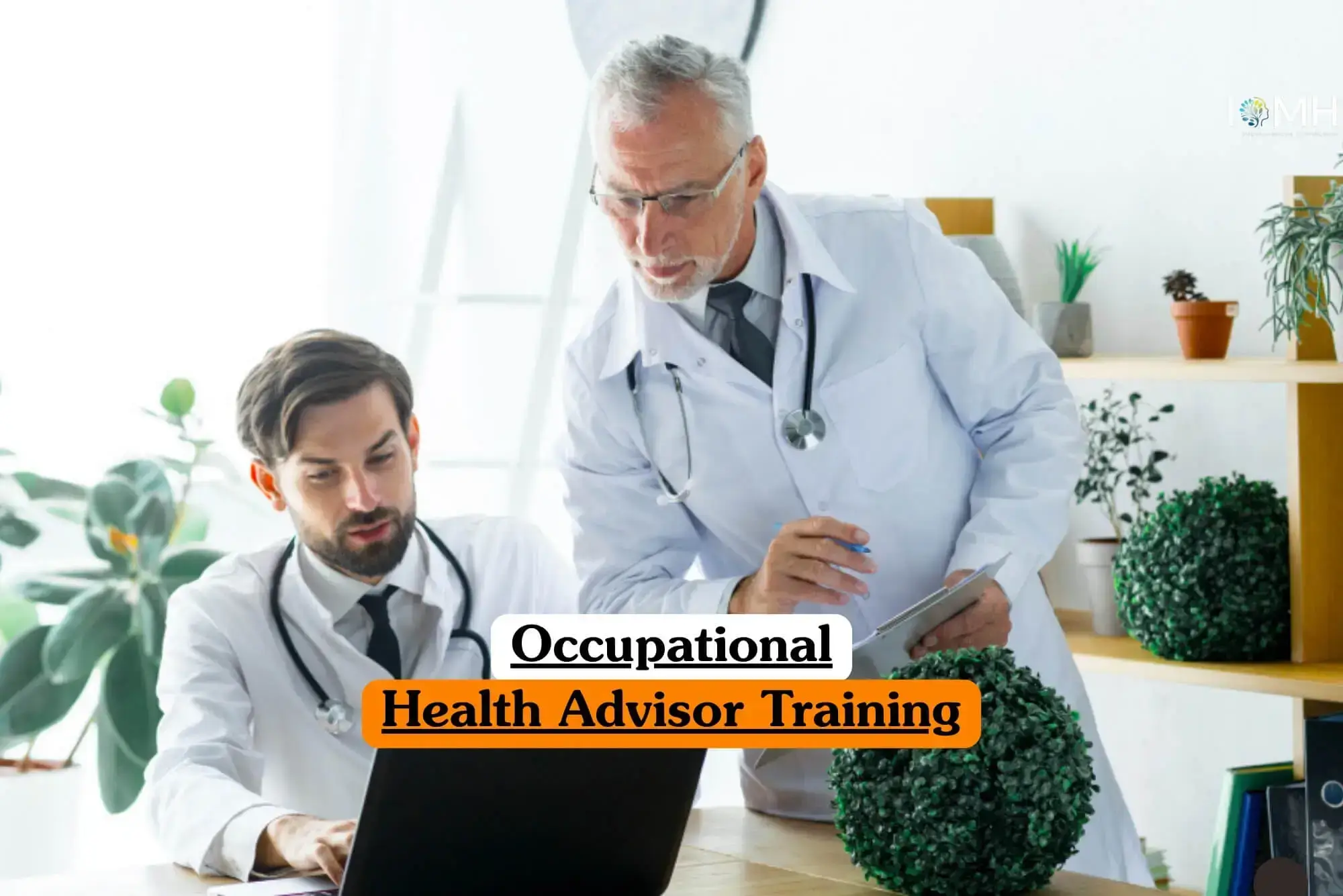 Occupational Health Advisor Training course banner with two medical professionals in white lab coats and stethoscopes one seated using laptop and another standing with tablet in clean professional setting with indoor plants and shelves.