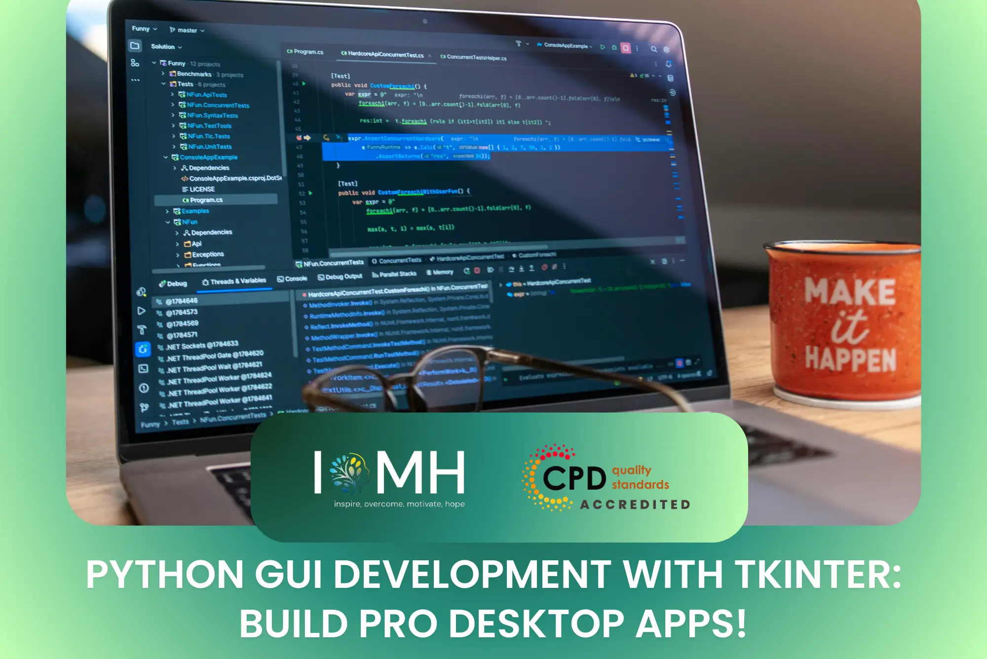 A creative coding setup featuring Python GUI source code on a laptop screen for the "Python GUI Development with Tkinter" masterclass by IOMH.