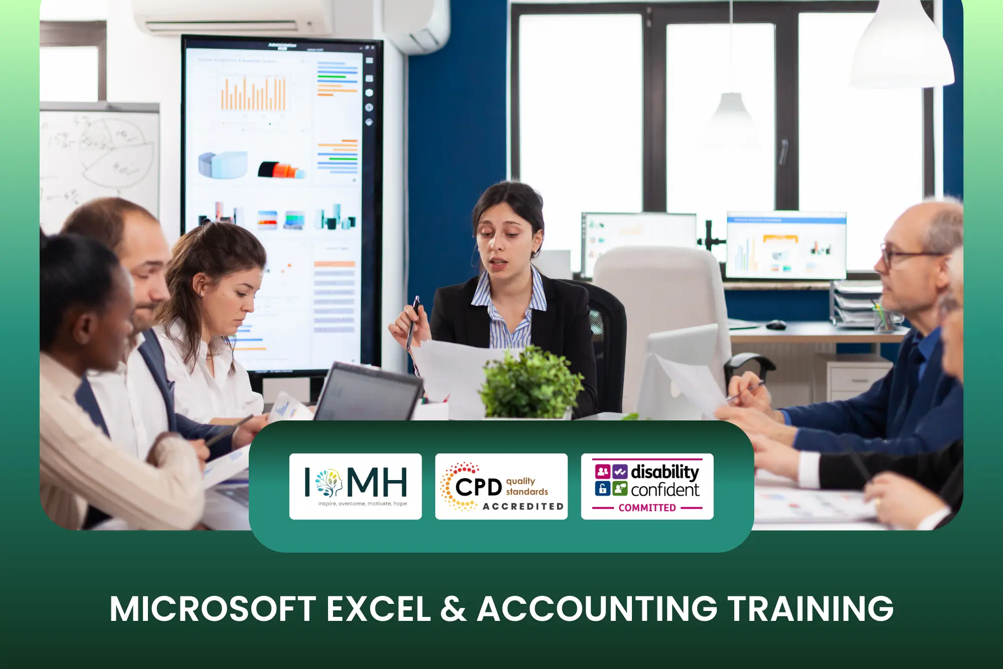Microsoft Excel and accounting training banner featuring a professional woman presenting data reports and financial charts to a team in a modern office conference room.