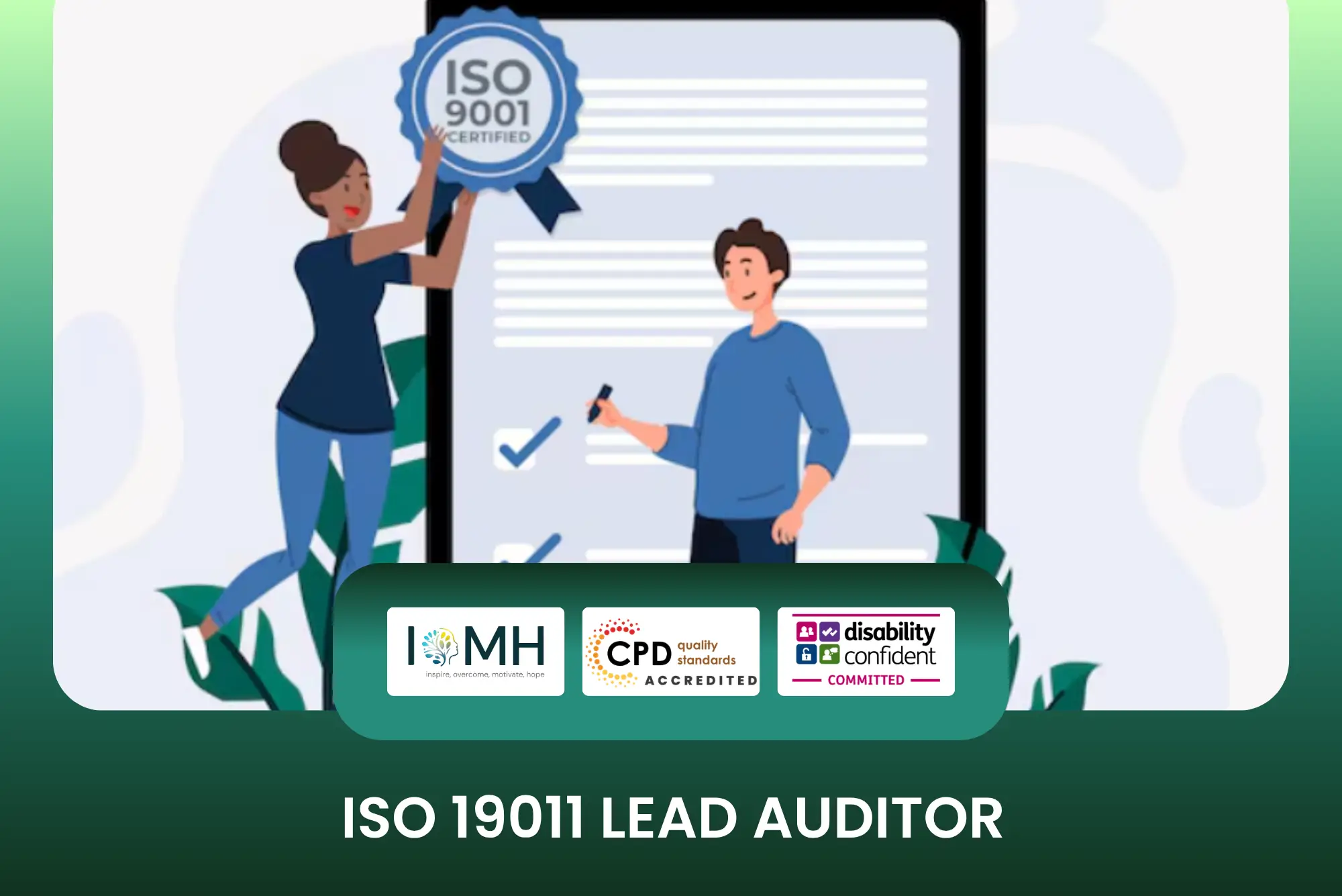 ISO 19011 Lead Auditor training banner featuring a flat vector illustration of two professionals marking a checklist on a large digital screen with a blue "ISO 9001 Certified" seal.