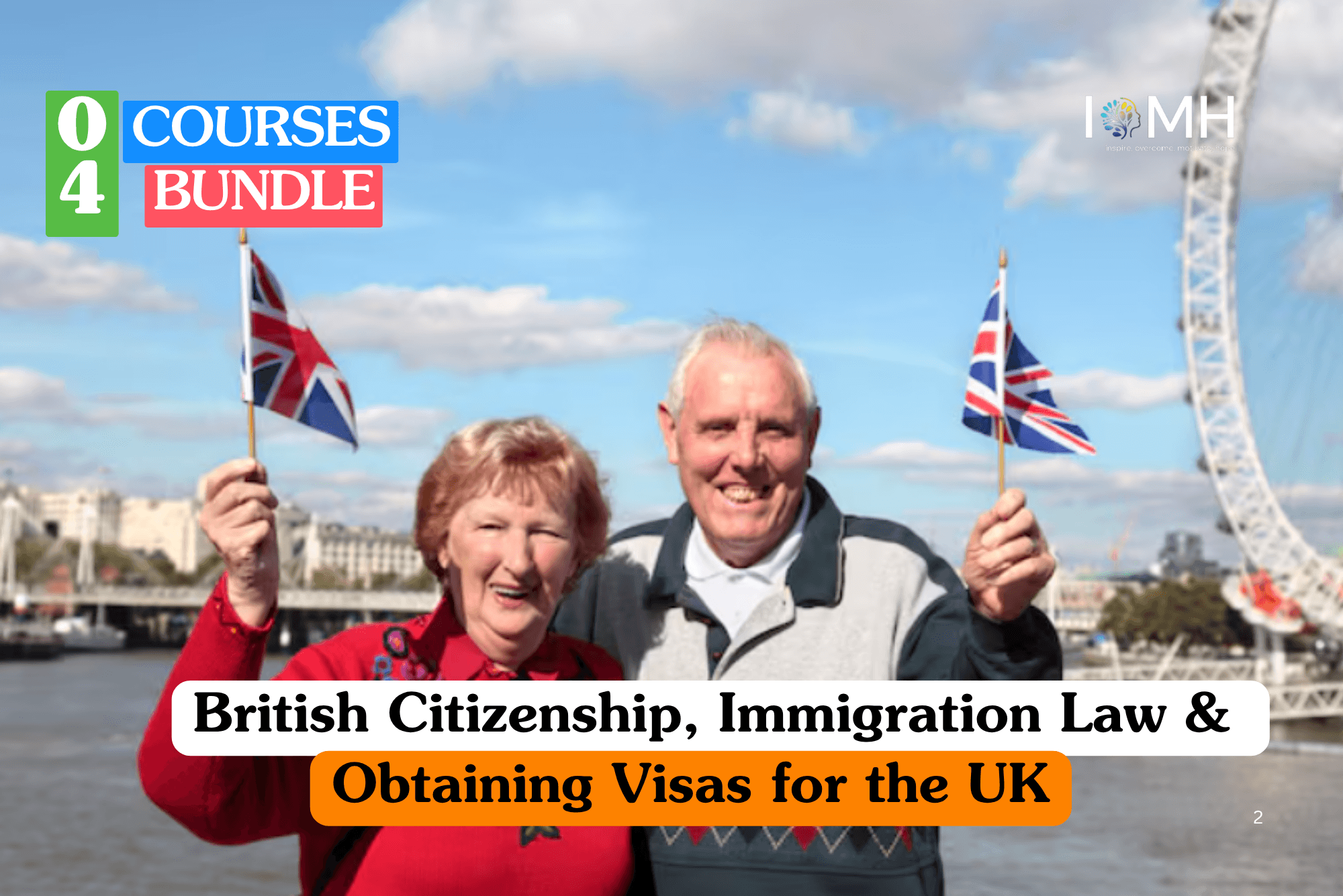UK immigration law training banner featuring a smiling senior couple holding small British flags with the London Eye in the background, representing British citizenship and residency.