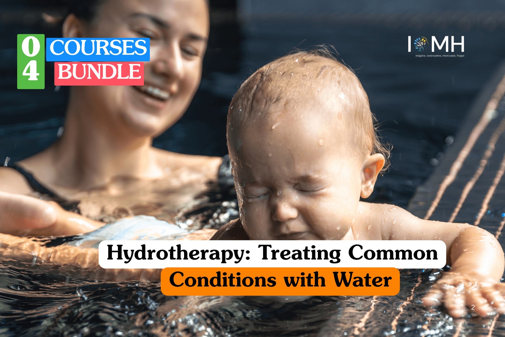 Hydrotherapy training banner featuring a person’s hands gently supporting another individual's legs in a clear blue therapy pool, demonstrating aquatic rehabilitation techniques and water-based treatment.