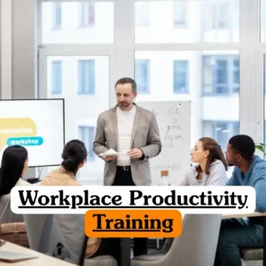 Workplace Productivity Training course banner with facilitator leading office workshop participants seated with whiteboard notes and screen display.