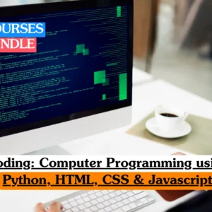 Coding and Computer Programming bundle course image showing a web development environment on a monitor screen.