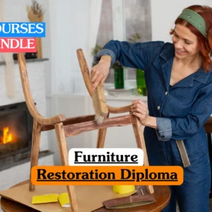 Furniture Restoration Diploma bundle course image showing professional furniture repair, wood conservation, and carpentry training techniques.