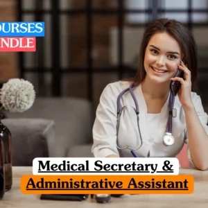 Medical Secretary & Administrative Assistant bundle course image showing medical receptionist training and clinical office administration.