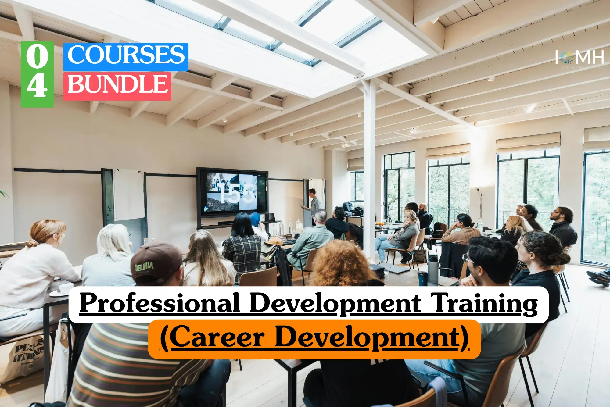 An instructor stands at the front of a modern, sunlit loft classroom presenting to an audience of adult students watching a large screen, with text overlay reading "04 Courses Bundle" and "Professional Development Training (Career Development)."