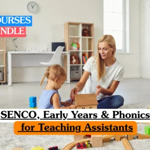 SENCO, Early Years & Phonics for Teaching Assistants course image showing interactive play-based learning in a nursery school environment.
